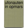 Ufonauten in opmars by Weverbergh