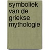 Symboliek van de griekse mythologie by Depuydt