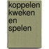 Koppelen kweken en spelen