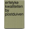 Erfelyke kwaliteiten by postduiven by Vansalen