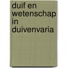 Duif en wetenschap in duivenvaria door Grembergen