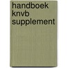 Handboek knvb supplement by Unknown