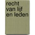 Recht van lijf en leden