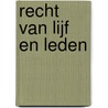 Recht van lijf en leden door Riemkasten