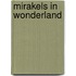Mirakels in wonderland