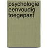 Psychologie eenvoudig toegepast door Wilde