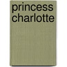 Princess Charlotte door Onbekend