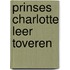 Prinses Charlotte leer toveren