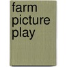 Farm picture play door Onbekend