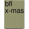 BFL X-mas by Unknown