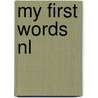 My first words nl door Onbekend