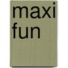 Maxi fun door Onbekend