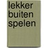 Lekker buiten spelen
