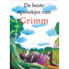 De beste sprookjes van Grimm door W. Grimm