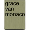 Grace van Monaco door M. Bartolomei