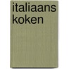 Italiaans koken door Zitter