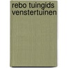 Rebo tuingids venstertuinen by Baxendale