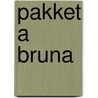Pakket a bruna by Unknown