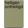 Heiligen ontheiligd door May