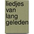 Liedjes van lang geleden