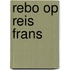 Rebo op reis frans