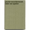Peuter-woordenboek laten we spelen by Frederick