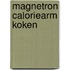 Magnetron caloriearm koken