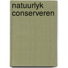 Natuurlyk conserveren door Puhony