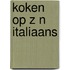 Koken op z n italiaans