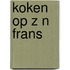 Koken op z n frans