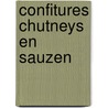 Confitures chutneys en sauzen door Zitter