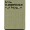 Beste magnetronboek voor het gezin door Onbekend