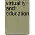 Virtuality and Education