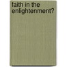 Faith in the Enlightenment? door Onbekend