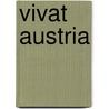 Vivat austria door Onbekend
