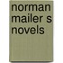 Norman mailer s novels