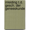 Inleiding t.d. gesch. der geneeskunde door Lindeboom