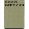 Respublica guelpherbytana door Onbekend