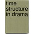 Time structure in drama
