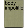 Body impolitic door Blau