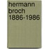 Hermann broch 1886-1986