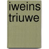 Iweins triuwe by Kraft
