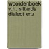Woordenboek v.h. sittards dialect enz