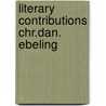 Literary contributions chr.dan. ebeling by Michael Stewart
