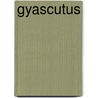 Gyascutus by Unknown