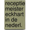 Receptie meister eckhart in de nederl. door Ubbink