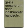 Gesta romanorum nach innsbrucker handschr. by Unknown