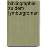 Bibliographie zu dem lymburgroman door Vyfvinkel