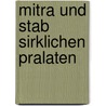 Mitra und stab sirklichen pralaten by Hofmeister