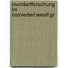 Mundartforschung im ostniederl.westf.gr by Kremer